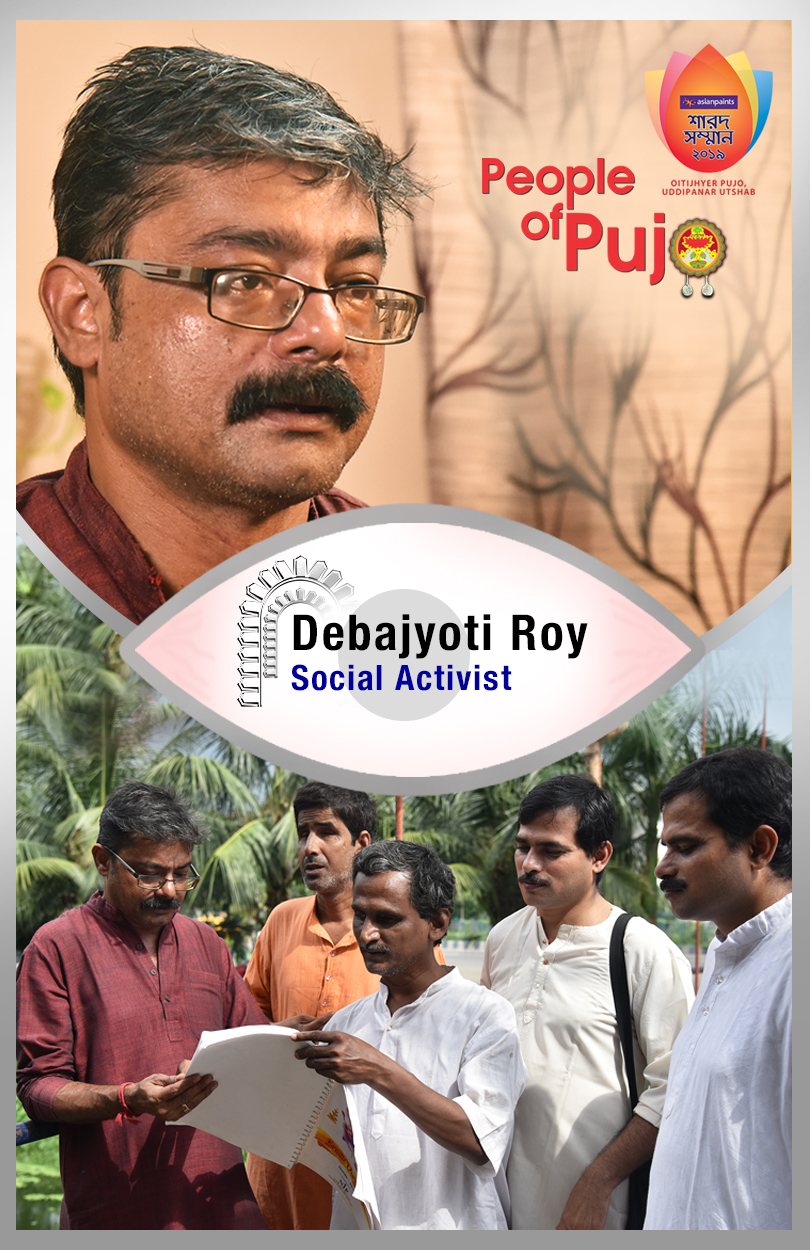 Debajyoti Roy - Social Activist